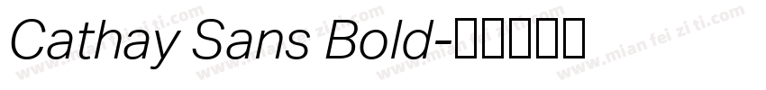 Cathay Sans Bold字体转换